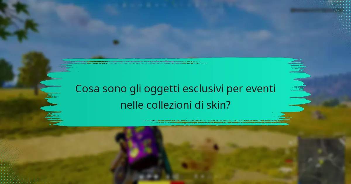 Come posso sviluppare strategie efficaci per la collezione di skin?