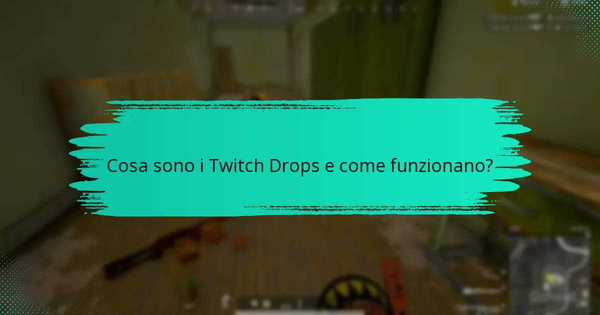 Dove trovare supporto per i Twitch Drops?