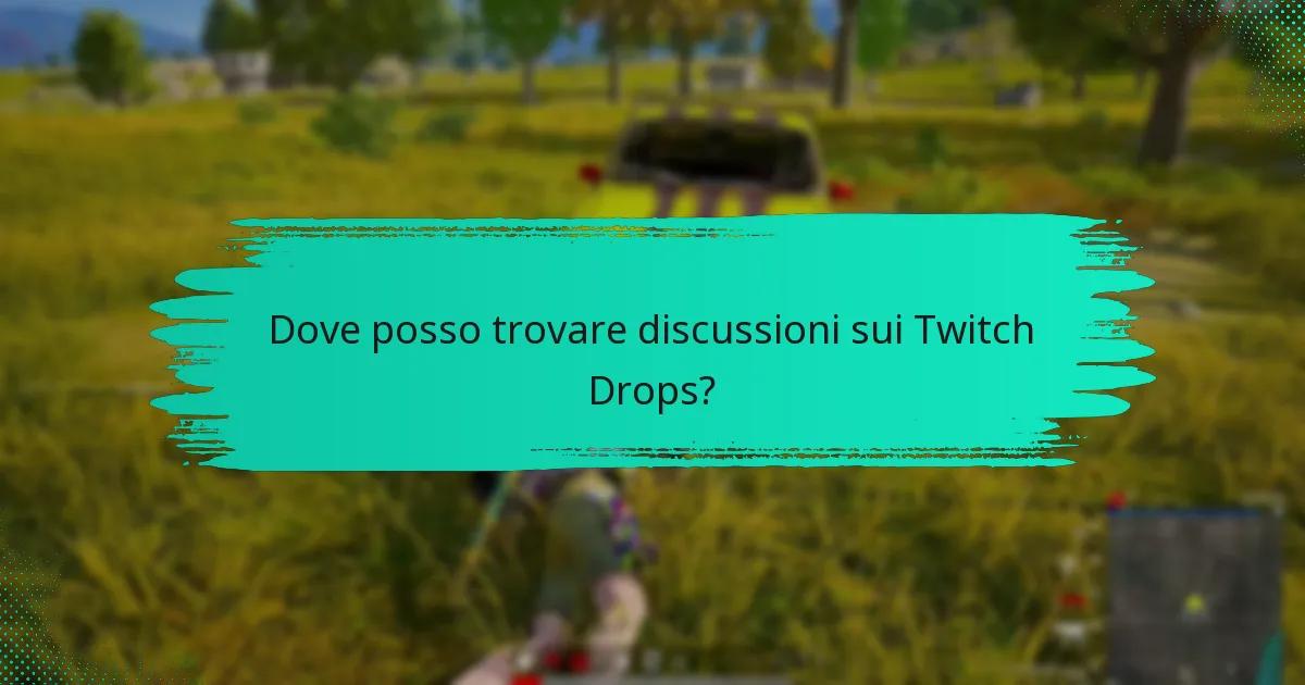 Come si confrontano i Twitch Drops tra diverse piattaforme?
